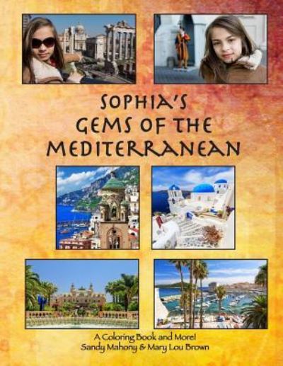 Cover for Mary Lou Brown · Sophia's Gems of the Mediterranean (Paperback Book) (2016)