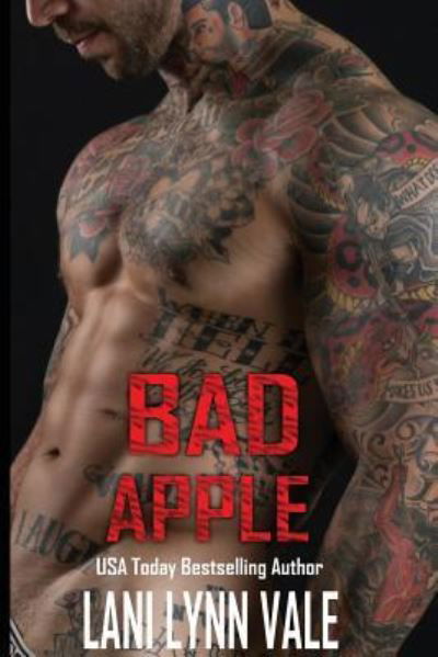 Cover for Lani Lynn Vale · Bad Apple (Paperback Book) (2016)