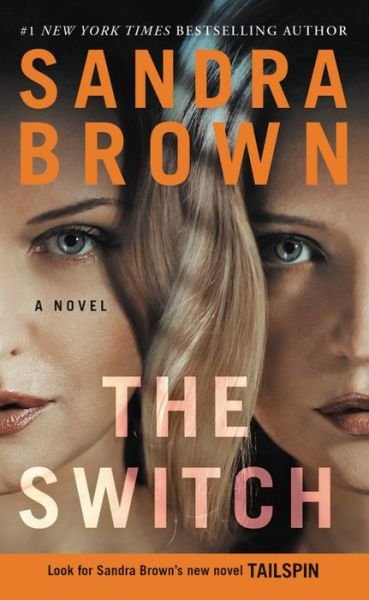 Cover for Sandra Brown · The Switch (Paperback Bog) (2018)