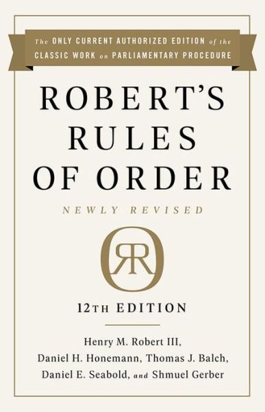 Cover for Robert, Henry Robert, III · Robert's Rules of Order Newly Revised, 12th edition (Pocketbok) (2020)