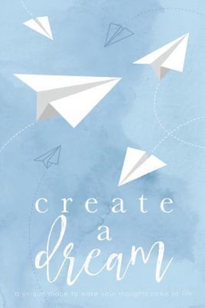 Cover for Cover Me Darling · Create A Dream (Paper Airplanes) (Paperback Book) (2017)