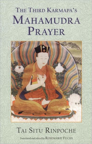 Cover for Tai Situ · The Third Karmapa's Mahamudra Prayer (Paperback Book) (2002)
