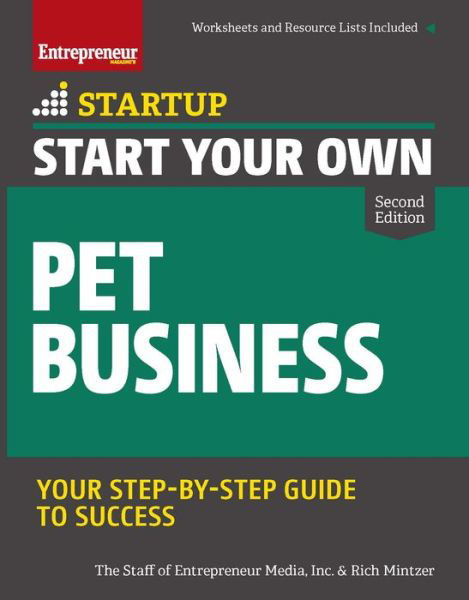 Start Your Own Pet Business - Startup - The Staff of Entrepreneur Media - Książki - Entrepreneur Press - 9781599186696 - 23 lutego 2023