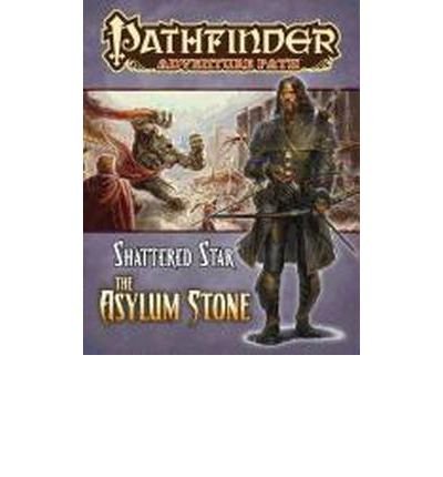 Cover for James L. Sutter · Pathfinder Adventure Path: Shattered Star Part 3 - The Asylum Stone (Paperback Book) (2012)