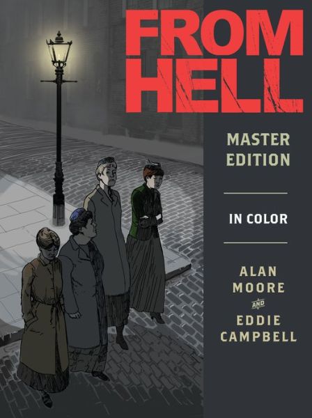 Cover for Alan Moore · From Hell: Master Edition (Bog) (2020)