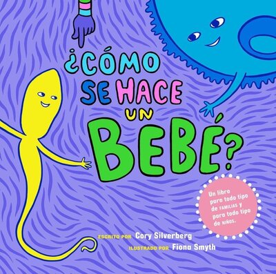 Cover for Cory Silverberg · Como se hace un bebe?: Spanish Language Edition (Book) (2017)