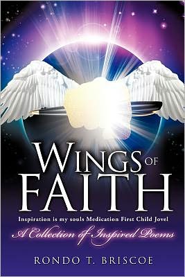 Cover for Rondo T. Briscoe · Wings of Faith (Paperback Book) (2011)