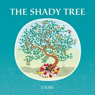 Cover for Demi · The Shady Tree (Hardcover Book) (2016)