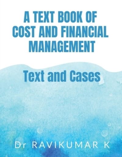 Cover for Ravikumar · Text Book of Cost and Financial Management (Book) (2021)