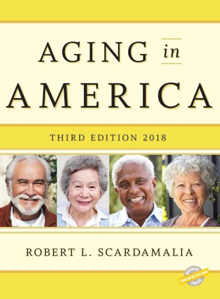 Cover for Robert L. Scardamalia · Aging in America 2018 - County and City Extra Series (Hardcover Book) [Third edition] (2018)