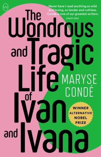Cover for Maryse Condé · The Wondrous and Tragic Life of Ivan and Ivana (Paperback Book) (2020)