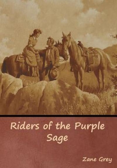 Cover for Zane Grey · Riders of the Purple Sage (Innbunden bok) (2019)