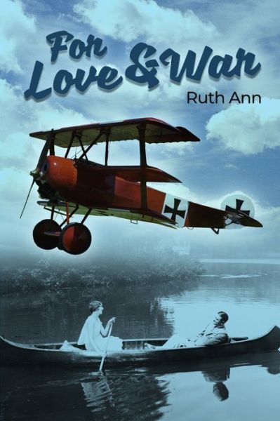 Cover for Ruth Ann · For Love and War (Book) (2020)