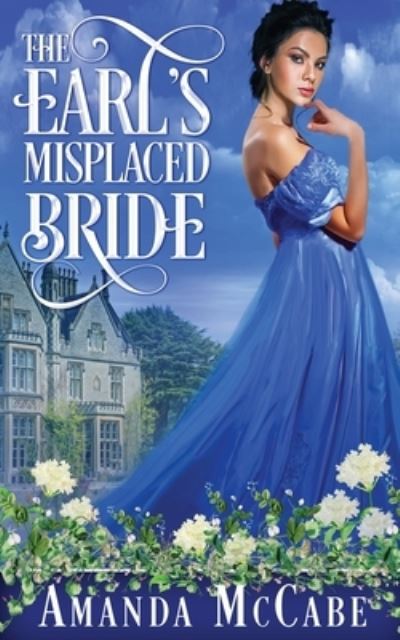 Cover for Amanda McCabe · Earl's Misplaced Bride (Book) (2022)