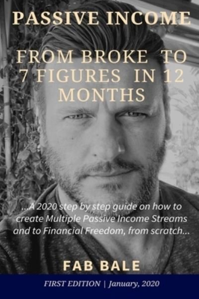 Cover for Fab Bale · From Broke to 7 Figures in 12 Months (Pocketbok) (2020)