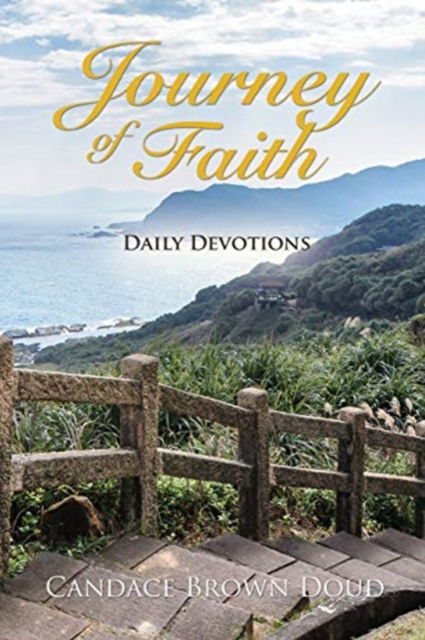 Cover for Candace Brown Doud · Journey of Faith (Paperback Book) (2020)