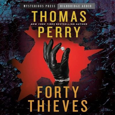 Cover for Thomas Perry · Forty Thieves (CD) (2016)
