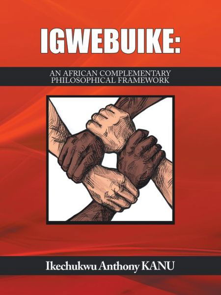 Cover for Ikechukwu Anthony Kanu · Igwebuike : (Buch) (2022)