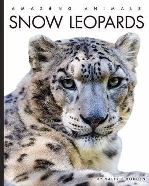 Cover for Valerie Bodden · Snow Leopards (Bok) (2022)