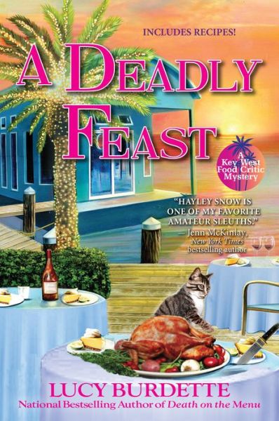 Cover for Lucy Burdette · A Deadly Feast: A Key West Food Critic Mystery (Hardcover Book) (2019)