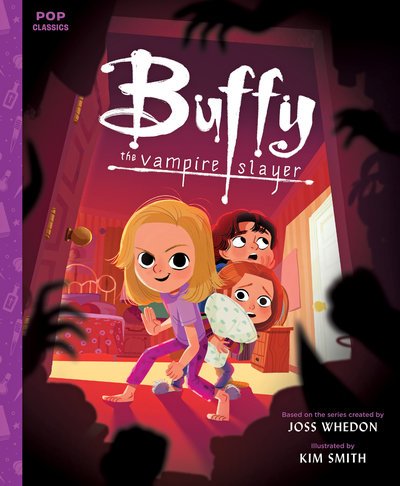 Cover for Kim Smith · Buffy The Vampire Slayer - Pop Classics (Gebundenes Buch) (2018)