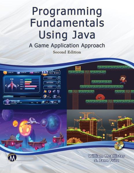 Cover for William McAllister · Programming Fundamentals Using JAVA: A Game Application Approach (Hardcover Book) [2 Revised edition] (2021)