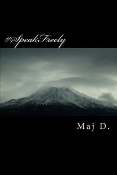 Cover for Maj D · #SpeakFreely (Pocketbok) (2018)