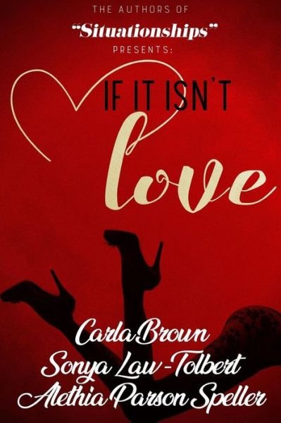Carla Brown · If It Isn't Love (Paperback Book) (2018)