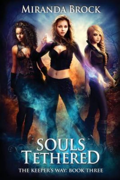 Cover for Miranda Brock · Souls Tethered (Paperback Book) (2018)