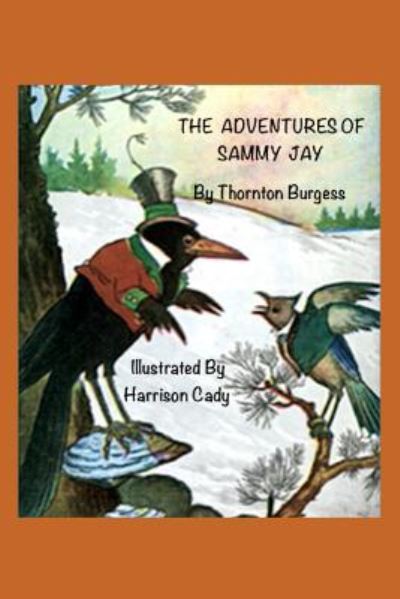 Cover for Thornton W Burgess · The Adventures of Sammy Jay (Paperback Book) (2018)