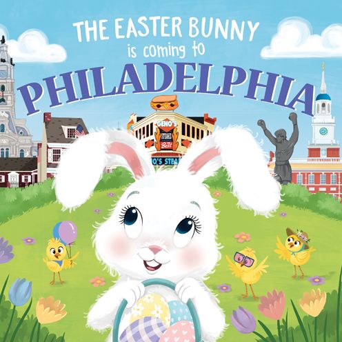 Cover for Eric James · The Easter Bunny Is Coming to Philadelphia (Hardcover Book) (2020)