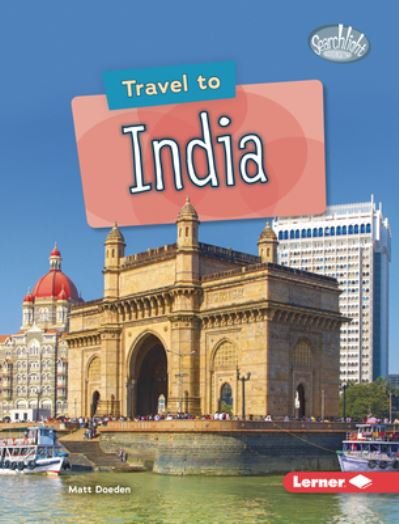 Cover for Matt Doeden · Travel to India (Book) (2022)