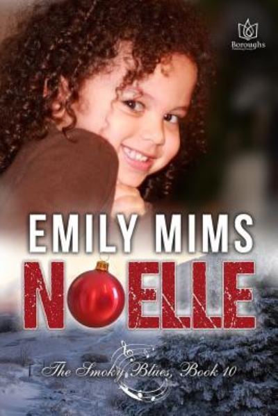 Cover for Emily Mims · Noelle (Paperback Book) (2018)