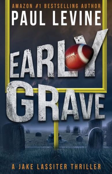 Cover for Paul Levine · Early Grave (Paperback Bog) (2022)