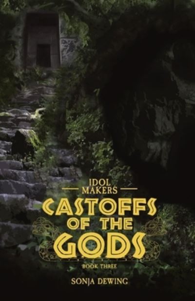 Cover for Sonja Dewing · Castoffs of the Gods (Book) (2022)