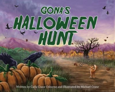 Cover for Carla Crane Osborne · Gona's Halloween Hunt (Book) (2023)