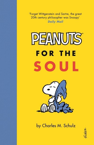 Peanuts for the Soul - Charles M. Schulz - Livros - Canongate Books - 9781786890696 - 2 de novembro de 2017