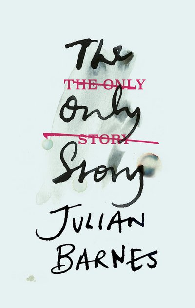 Cover for Barnes Julian · Only Story, The (HB) (Bog) (2018)