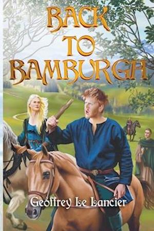 Cover for Geoffrey Le Lancier · Back to Bamburgh (Paperback Book) (2025)