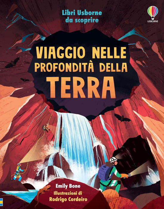 Viaggio Nelle Profondita Della Terra. Libri Da Scoprire - Emily Bone - Boeken -  - 9781805319696 - 