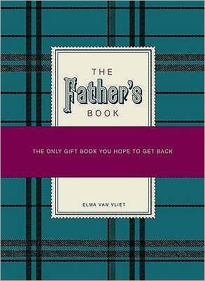 Cover for Elma van Vliet · The Father's Book (Innbunden bok) (2009)