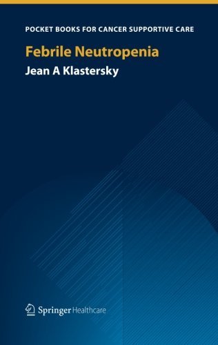 Cover for Jean A. Klastersky · Febrile Neutropenia (Paperback Book) [2014 edition] (2014)