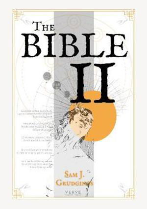 The Bible II - Sam J. Grudgings - Books - Verve Poetry Press - 9781912565696 - November 11, 2021