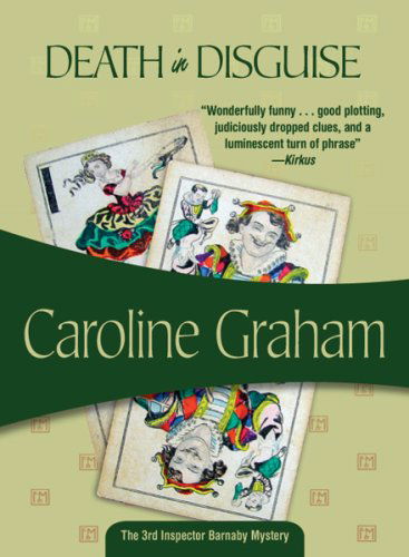 Cover for Caroline Graham · Death in Disguise: Inspector Barnaby #3 (Taschenbuch) [First edition] (2007)