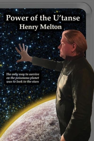 Cover for Henry Melton · Power of the U'Tanse (Paperback Book) (2017)