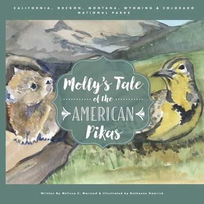 Cover for Ruthanne Hamrick · Molly's Tale of the American Pikas (Paperback Book) (2019)