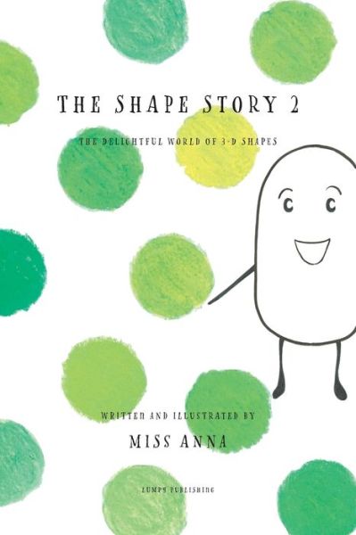 Cover for Anna Miss · The Shape Story 2 (Paperback Book) (2020)