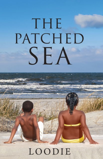 Cover for Loodie · The Patched Sea (Paperback Book) (2021)