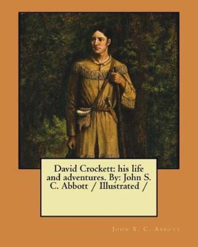 Cover for John S C Abbott · David Crockett (Pocketbok) (2017)