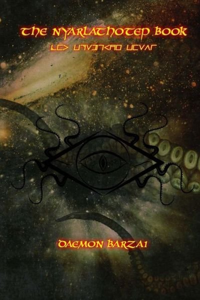 Cover for Daemon Barzai · The Nyarlathotep Book (Taschenbuch) (2018)